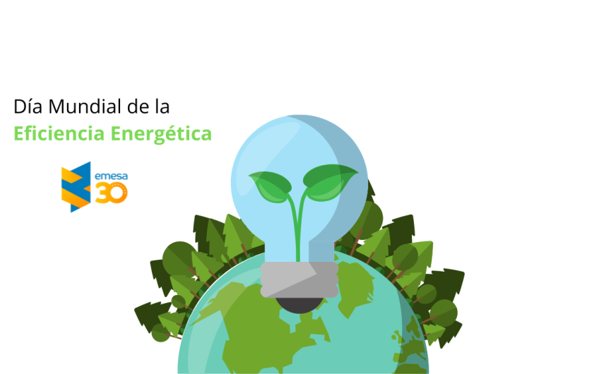 Día Mundial de la Eficiencia Energética